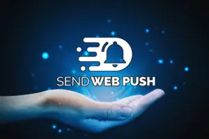 SendWebPush – Alternativa para Ganhar Dinheiro com Sites ou Blogs