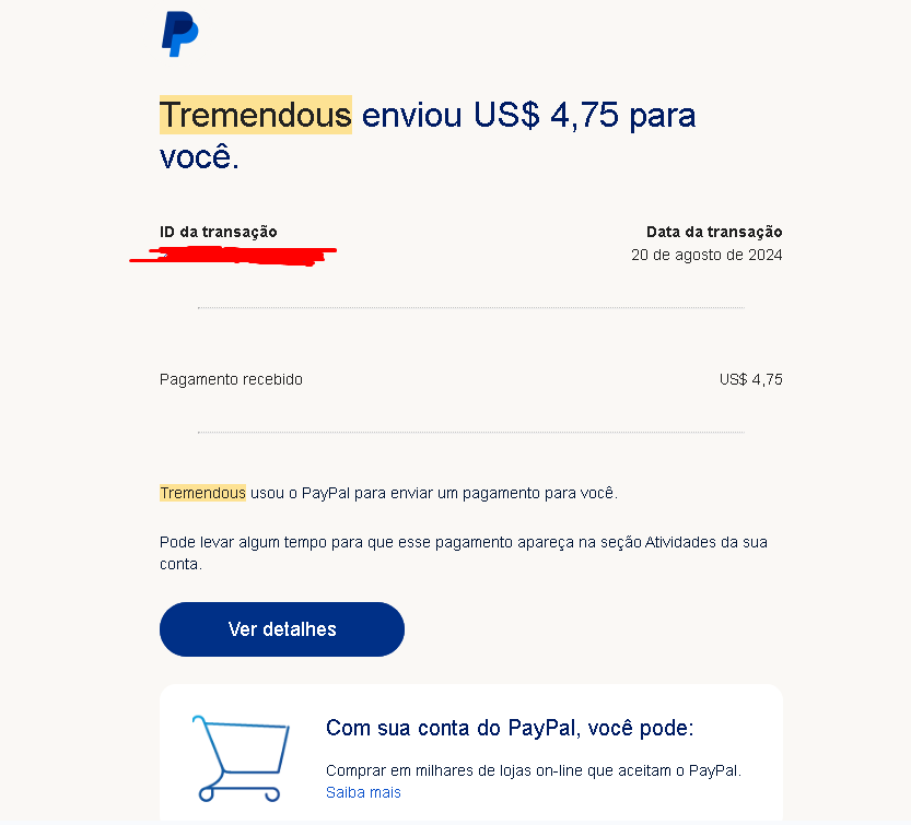 Captura de tela do recibo do PayPal enviado pela Tremendous, servindo como prova de pagamento real dos ganhos obtidos no aplicativo.