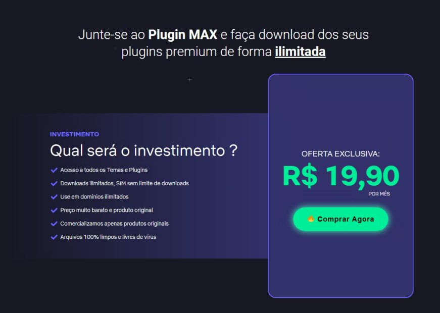 Como Funciona a Assinatura do Plugin Max