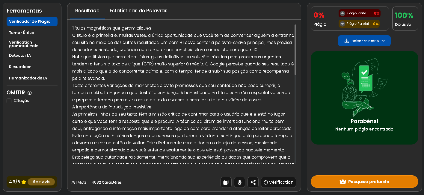 Interface de ferramenta antiplágio exibindo resultado de 100% de exclusividade para um texto otimizado.